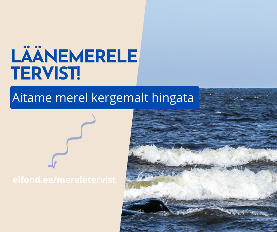 ELF kutsub ka tänavustel annetamistalgutel toetama Läänemere tervist